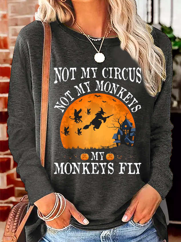 Women's Not My Circus Not My Monkeys Halloween Party Casual Crew Neck Shirt